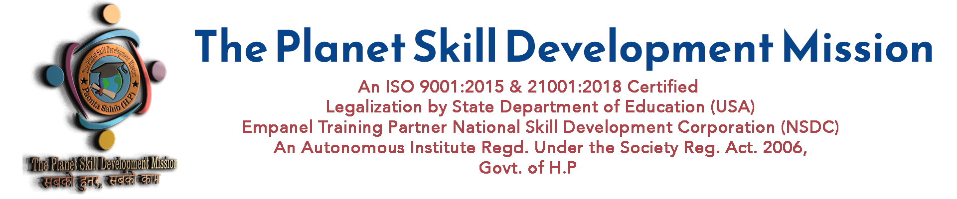 The Planet Skill Development Mission 
